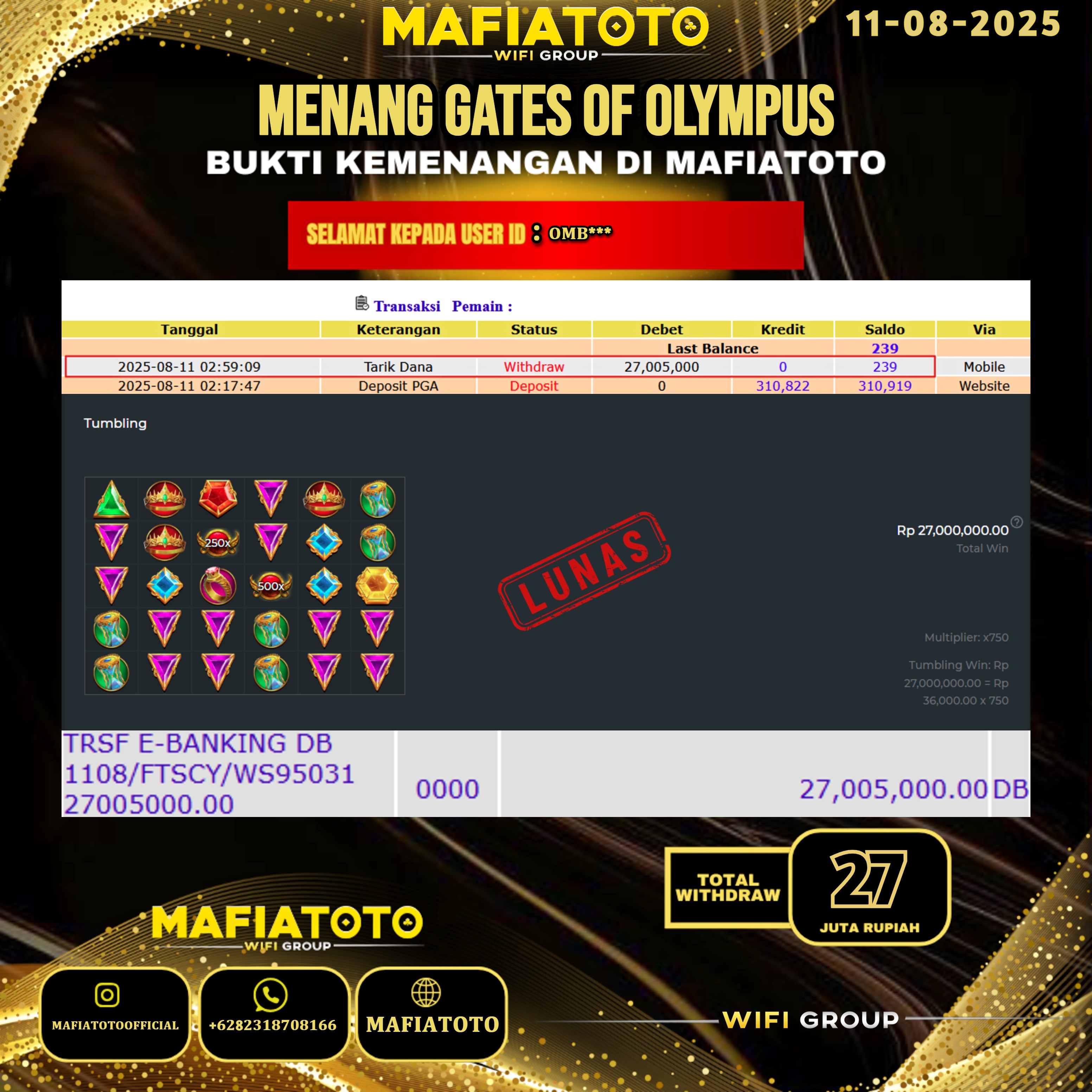 MAFIATOTO JACKPOT SLOT GATES OF OLYMPUS RP.27.000.000 - LUNAS ID : OMB***