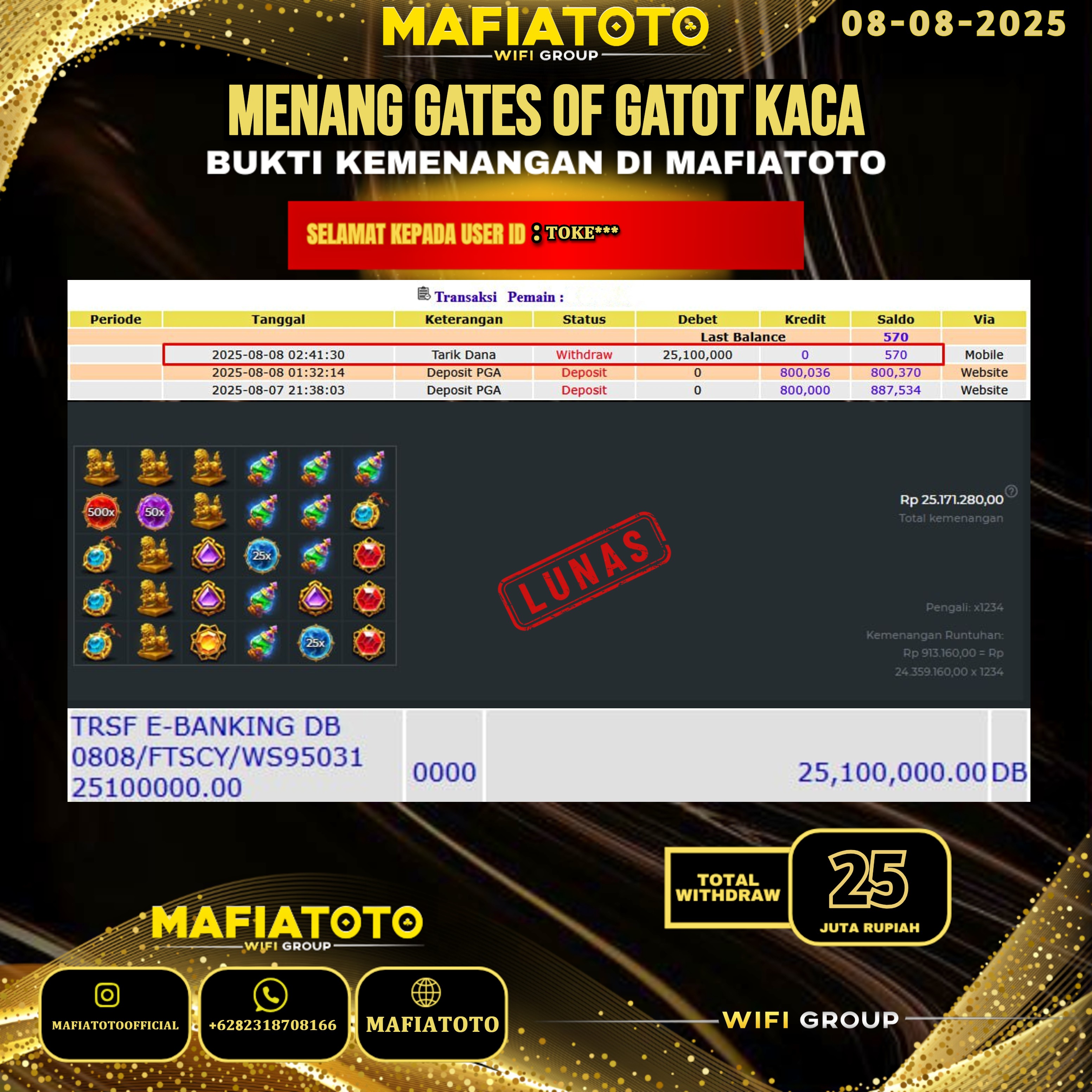 MAFIATOTO JACKPOT SLOT GATES OF GATOT KACA RP.25.000.000 - LUNAS ID : TOKE***